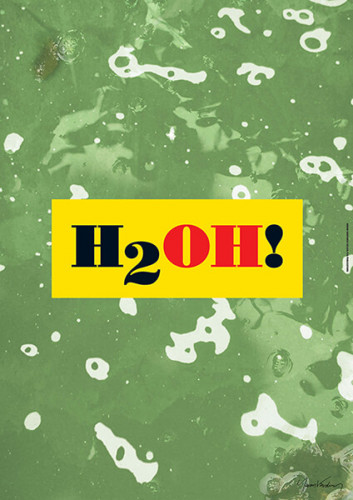 כרזה, H2OH!